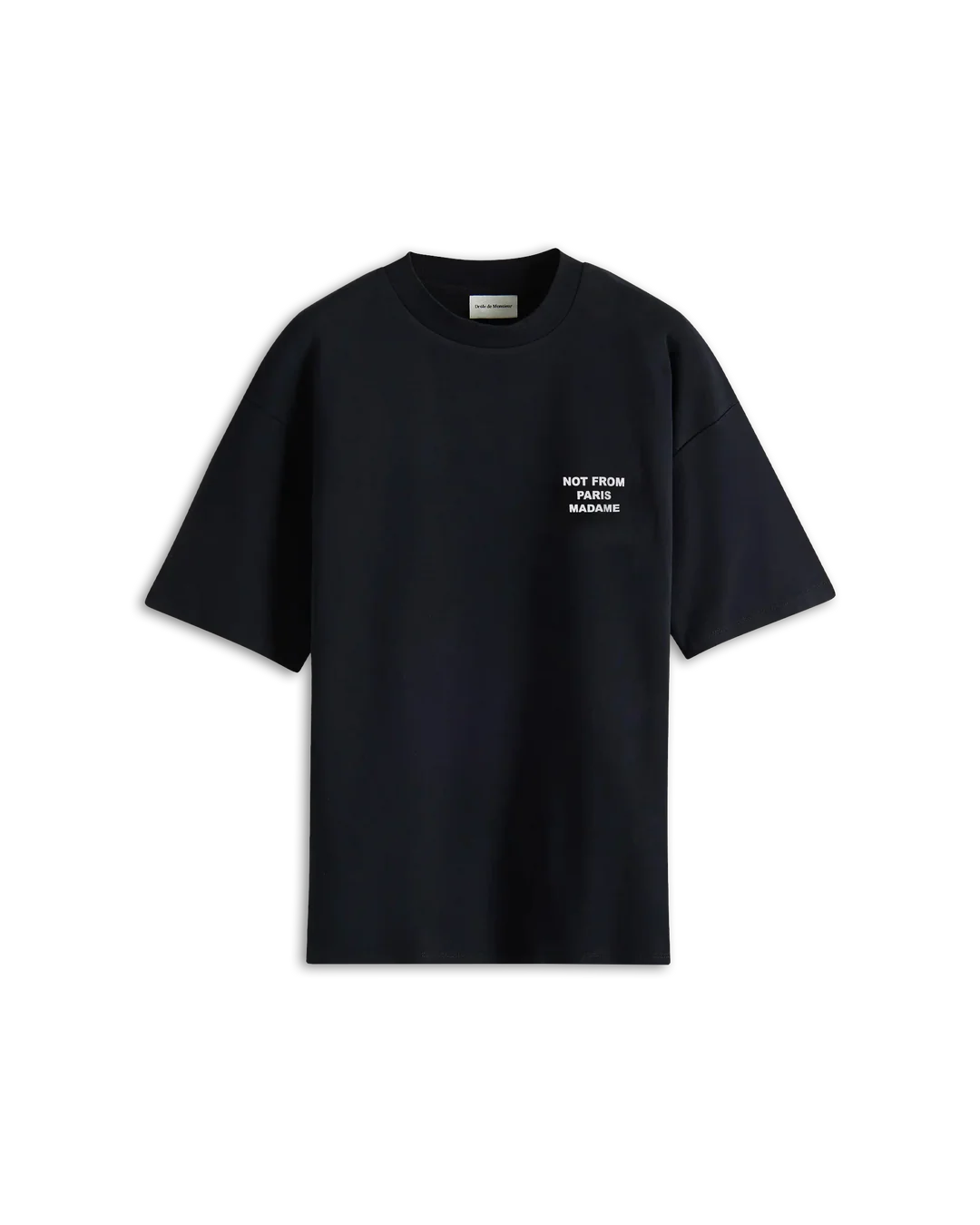 Drôle de monsieur T-shirt Bold Slogan