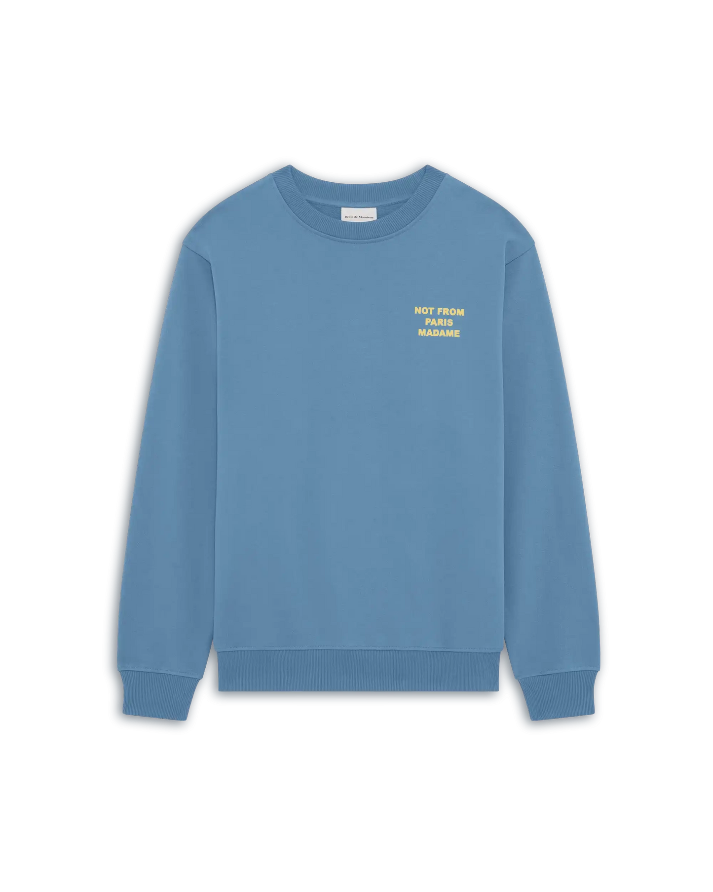 Drôle de Monsieur Tröja Le Sweat Slogan