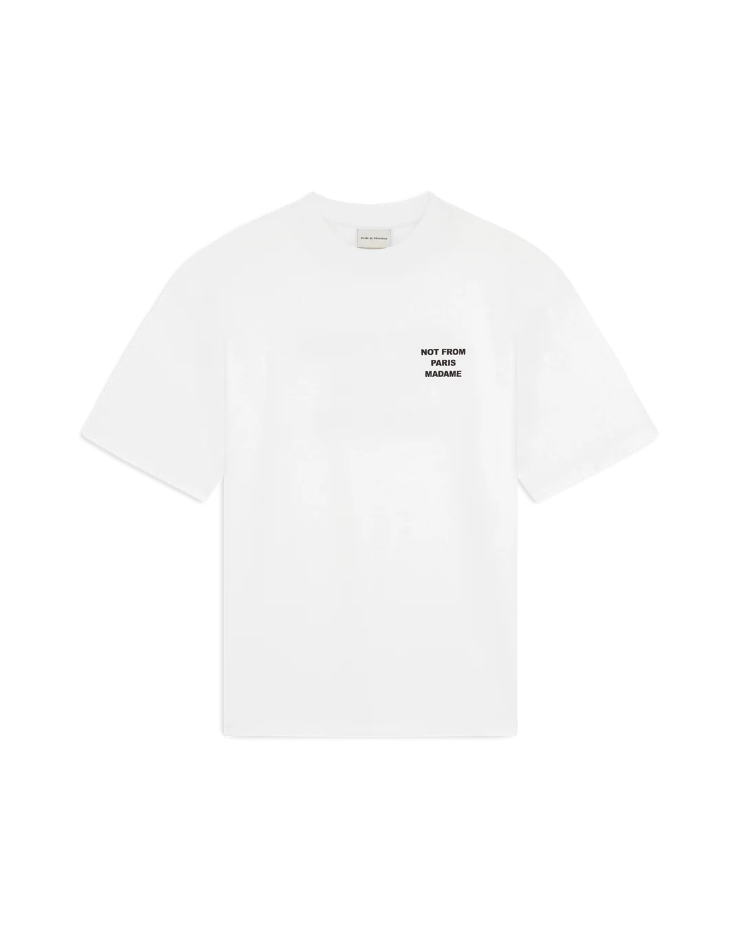 Drôle de monsieur T-shirt Bold Slogan